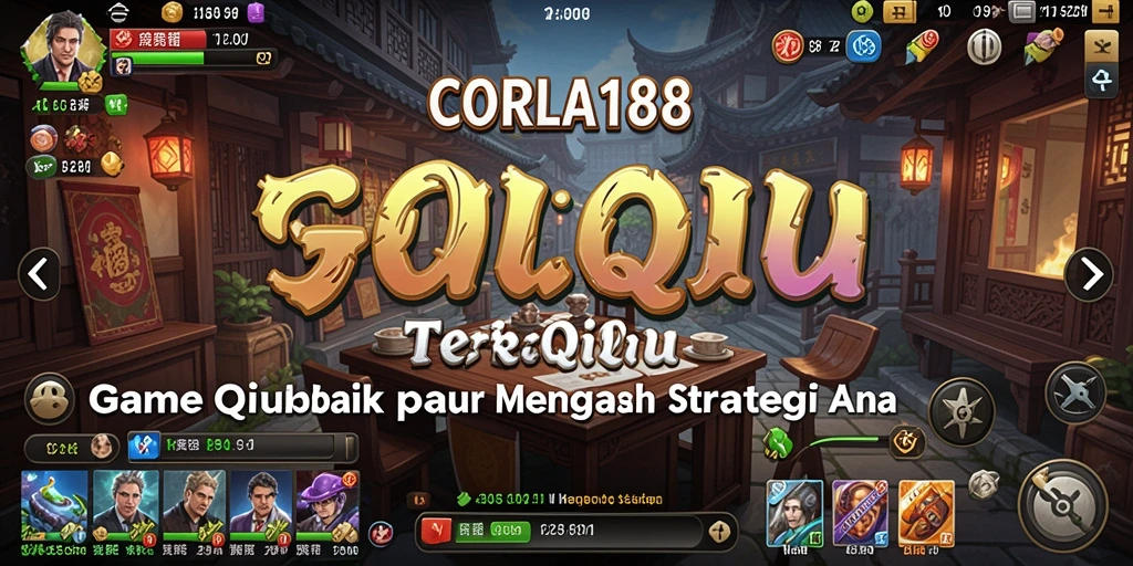 Screenshot menunjukkan keseruan gameplay QiuQiu di CORLA188.